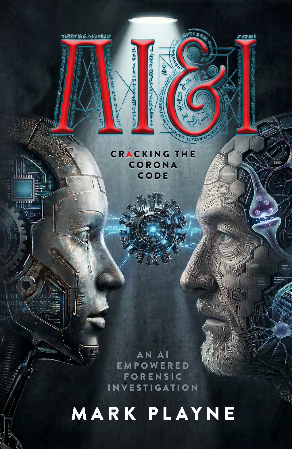 AI & I: Cracking the Corona Code - Hardcover (HBC-COL)